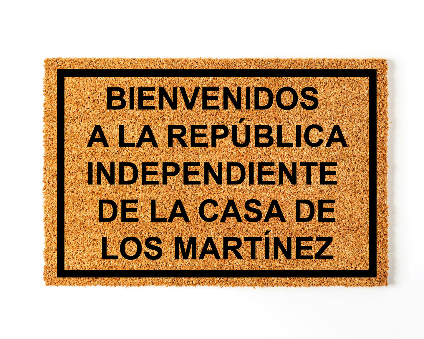 Felpudo Personalizado Fibra de Coco Bienvenidos a la República Independiente de mI Casa